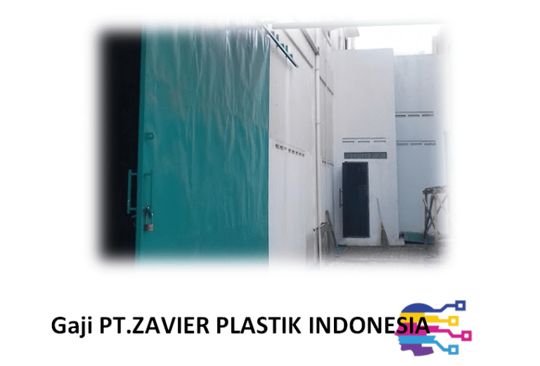 Gaji PT ZAVIER PLASTIK INDONESIA