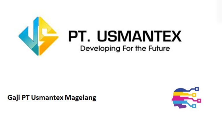 Gaji PT Usmantex Magelang