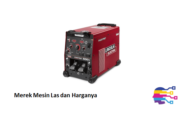 Merek Mesin Las dan Harganya