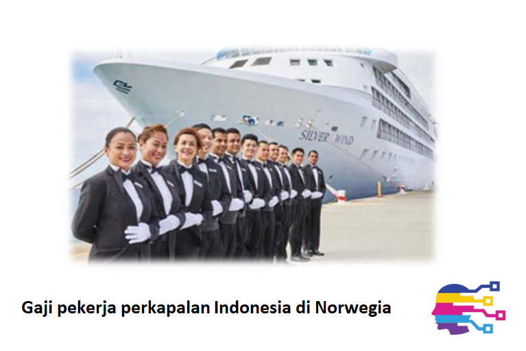 Gaji pekerja perkapalan Indonesia di Norwegia