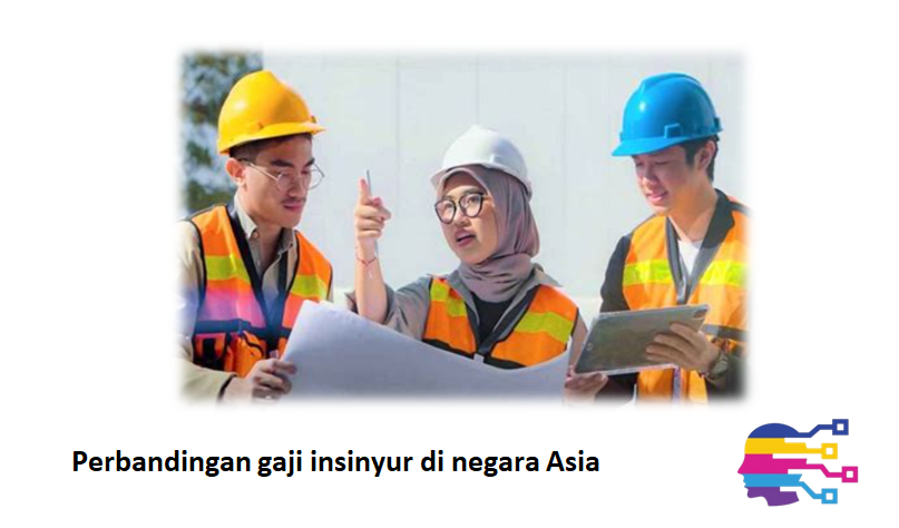 Perbandingan gaji insinyur di negara Asia