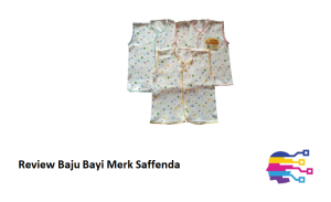 Review Baju Bayi Merk Saffenda