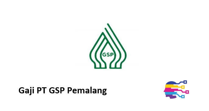 Gaji PT GSP Pemalang