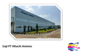 Gaji PT Hitachi Astemo