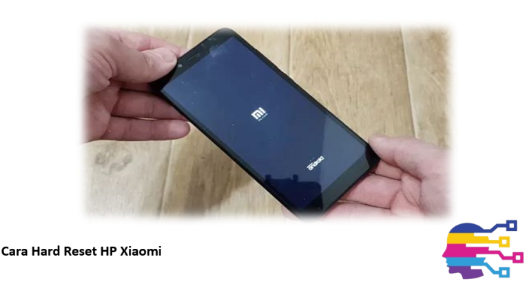 Cara Hard Reset HP Xiaomi