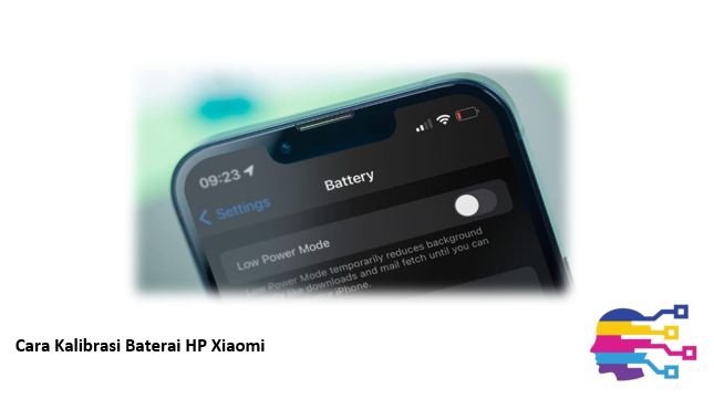 Cara Kalibrasi Baterai HP Xiaomi