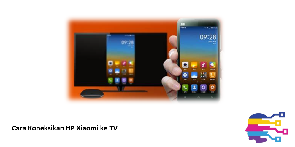 Cara Koneksikan HP Xiaomi ke TV