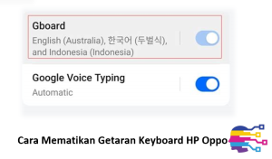 Cara Mematikan Getaran Keyboard HP Oppo