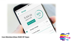 Cara Membersihkan RAM HP Oppo