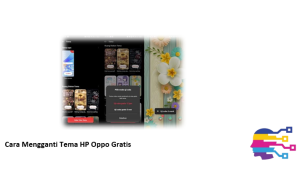 Cara Mengganti Tema HP Oppo Gratis