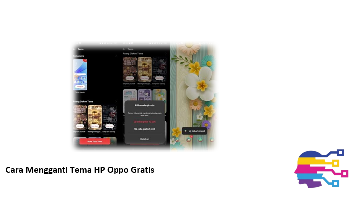 Cara Mengganti Tema HP Oppo Gratis