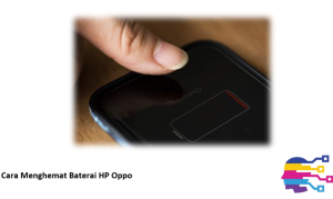 Cara Menghemat Baterai HP Oppo