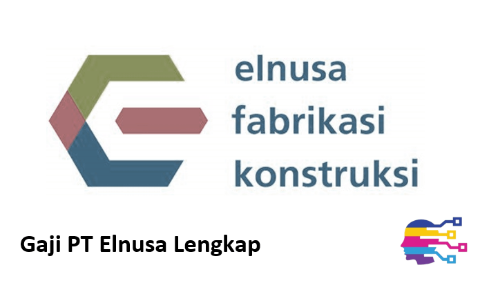 Gaji PT Elnusa Lengkap