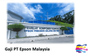 Gaji PT Epson Malaysia