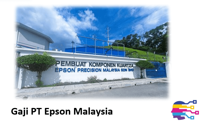 Gaji PT Epson Malaysia