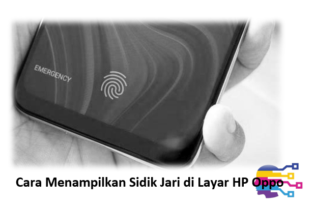 Sidik Jari di Layar HP Oppo