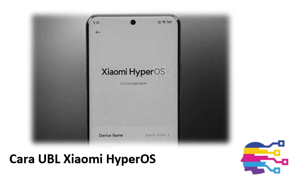 Cara UBL Xiaomi HyperOS