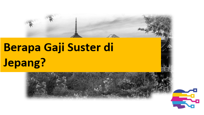 Berapa Gaji Suster di Jepang?
