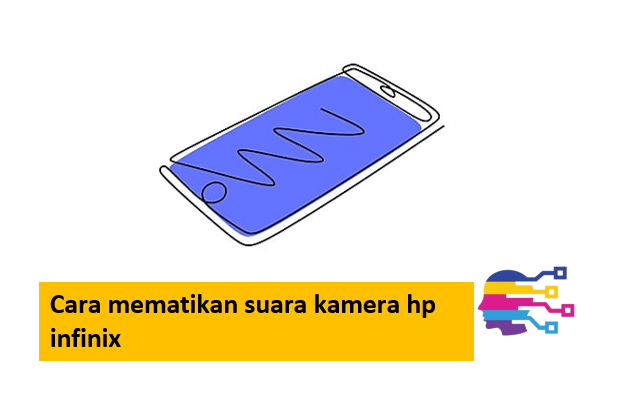 Cara mematikan suara kamera hp infinix