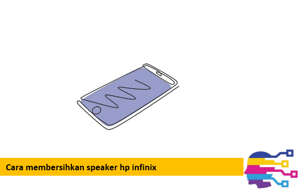 Cara membersihkan speaker hp infinix