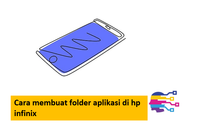 Cara membuat folder aplikasi di hp infinix