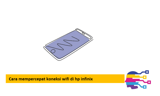 Cara mempercepat koneksi wifi di hp infinix