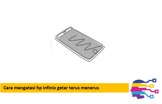Cara mengatasi hp infinix getar terus menerus