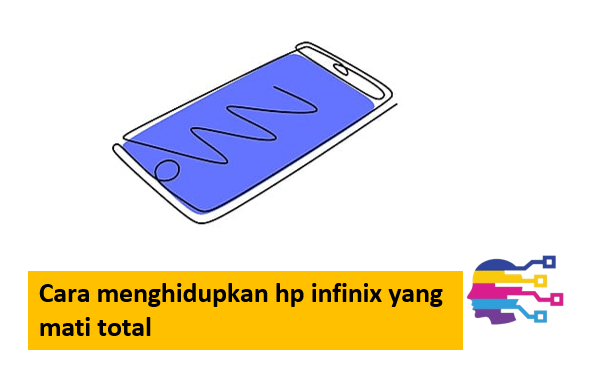 Cara menghidupkan hp infinix yang mati total
