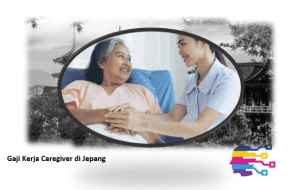 Gaji Kerja Caregiver di Jepang