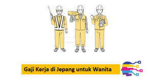 Gaji Kerja di Jepang untuk Wanita
