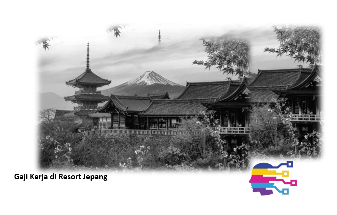 Gaji Kerja di Resort Jepang