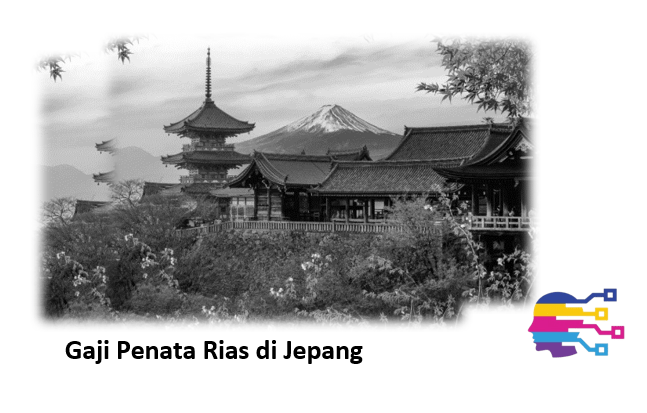 Gaji Penata Rias di Jepang