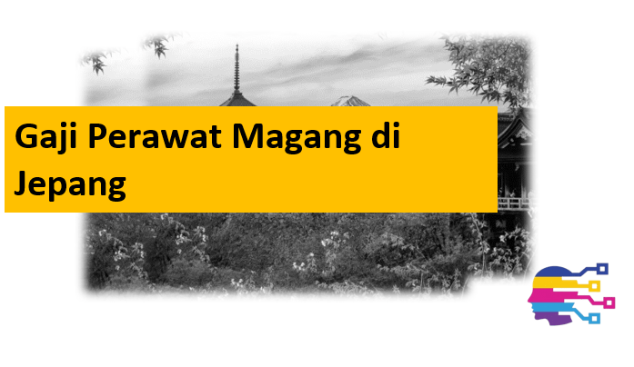 Gaji Perawat Magang di Jepang