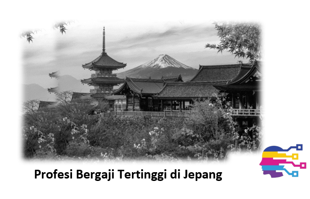 Profesi Bergaji Tertinggi di Jepang