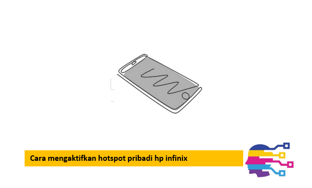 Cara mengaktifkan hotspot pribadi hp infinix