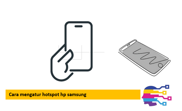 Cara mengatur hotspot hp samsung