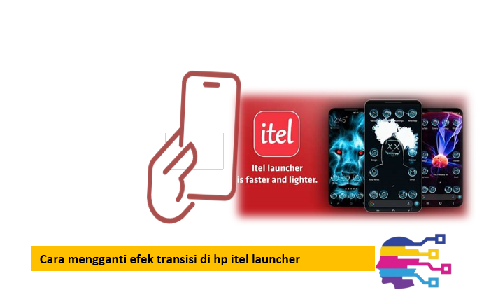 Cara mengganti efek transisi di hp itel launcher
