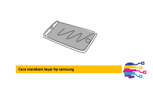 Cara merekam layar hp samsung