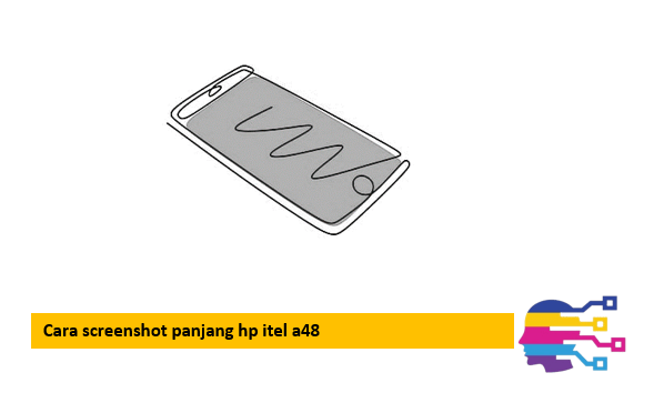 Cara screenshot panjang hp itel a48