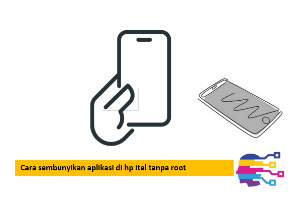 Cara sembunyikan aplikasi di hp itel tanpa root
