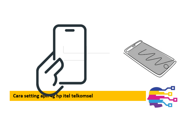 Cara setting apn 4g hp itel telkomsel
