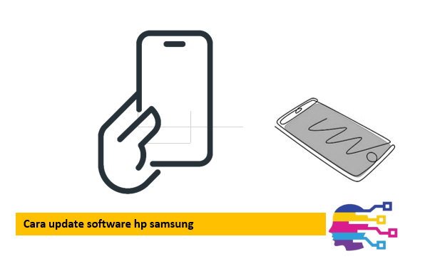 Cara update software hp samsung