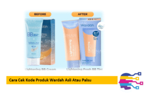 Cara Cek Kode Produk Wardah Asli Atau Palsu